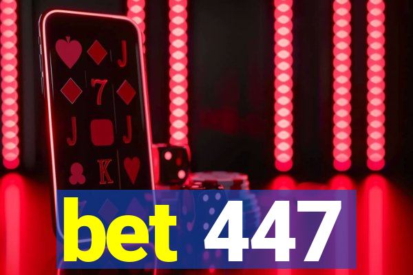 bet 447